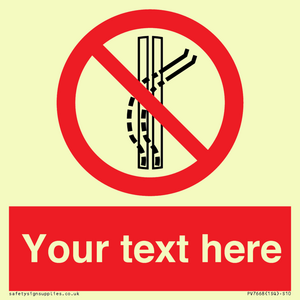 Custom prohibition Do not leave the tow track